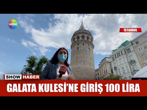 Galata Kulesi'ne giriş 100 lira