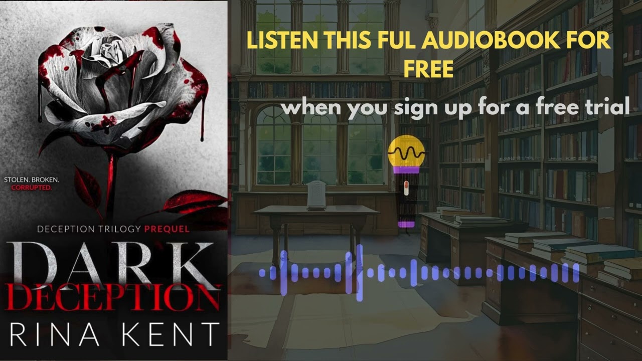 Dark Deception by Rina Kent | Dark Romance Thriller Audiobook Summary
