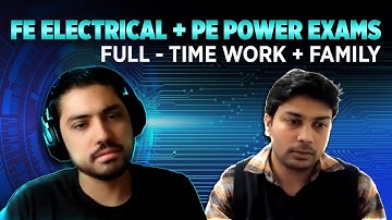 Successful FE Electrical | PE Power Exam Preparation Journey - Chaitanya