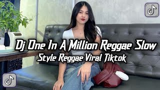 Download Lagu DJ ONE IN A MILLION REGGAE SLOW VIRAL TIKTOK TERBARU YANG KALIAN CARI INI  MP3 Download Lagu DJ ONE IN A MILLION REGGAE SLOW VIRAL TIKTOK TERBARU YANG KALIAN CARI INI  MP3