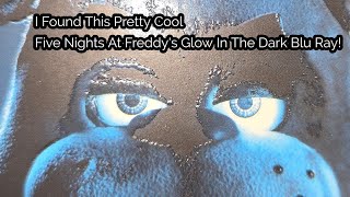Happy Monday And I Found This Pretty Cool Five Nights At Freddys Glow In The Dark Blu Ray!
