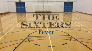 The Sixters - Fever [FIRST TIME REACTION]