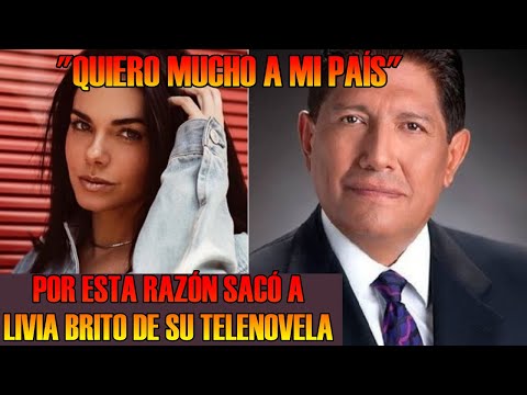Juan Osorio revela por qué SACÓ a LIVIA BRITO de su TELENOVELA