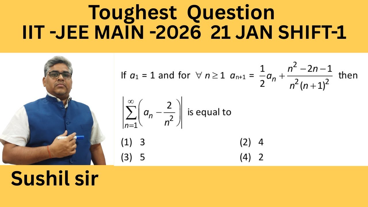 JEE MAIN 2026 | 21-Jan Shift-1|Recursive problem |Olympiad Technics  |Sushil sir|Career Vidyapeeth