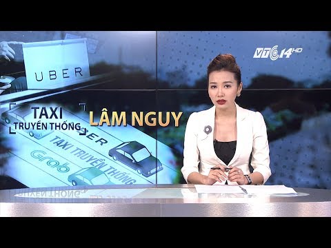 Video VTC14 | Taxi truyền thống lâm nguy trước Uber, Grab ra... - youtube