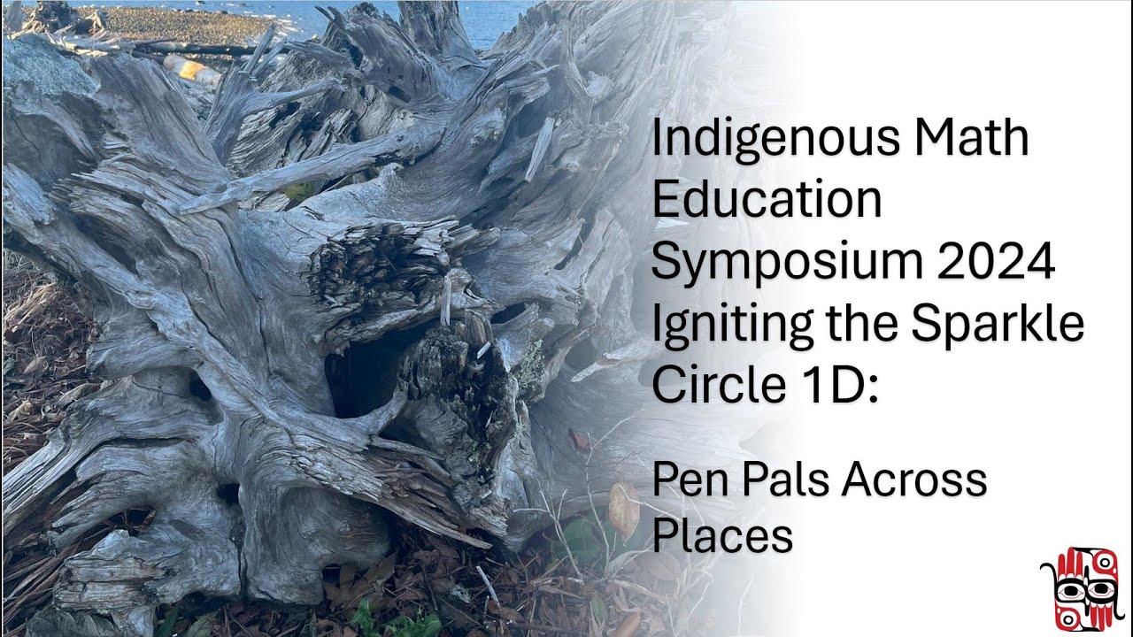 UBC Indigenous Math Symposium 2024 - Circle 1D - YouTube