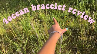 ★4OCEAN BRACELET REVIEW ★