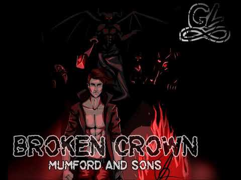 Broken Crown - Mumford & Sons