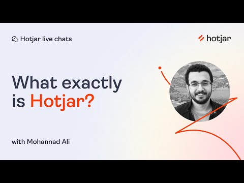What is Hotjar, explained by our CEO, Mohannad Ali
