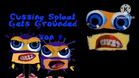 Cussing Splaat Gets Grounded Season 4 Intro Kinemaster How To Speedrun