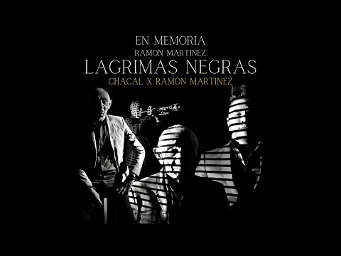 El Chacal Ft. Ramon Martinez - Lagrimas Negras