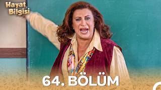 Hayat Bilgisi 64. Bölüm | Okulu Bıraktı!