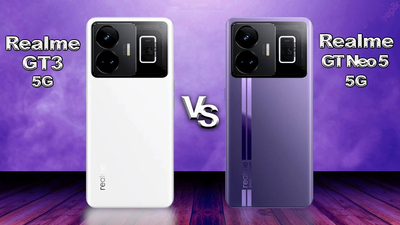 Realme GT3 5G Vs Realme GT Neo 5 5G 