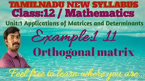 Class 12 /Maths/ Example 1.11/chapter 1/Applications of Matrices and Determinants