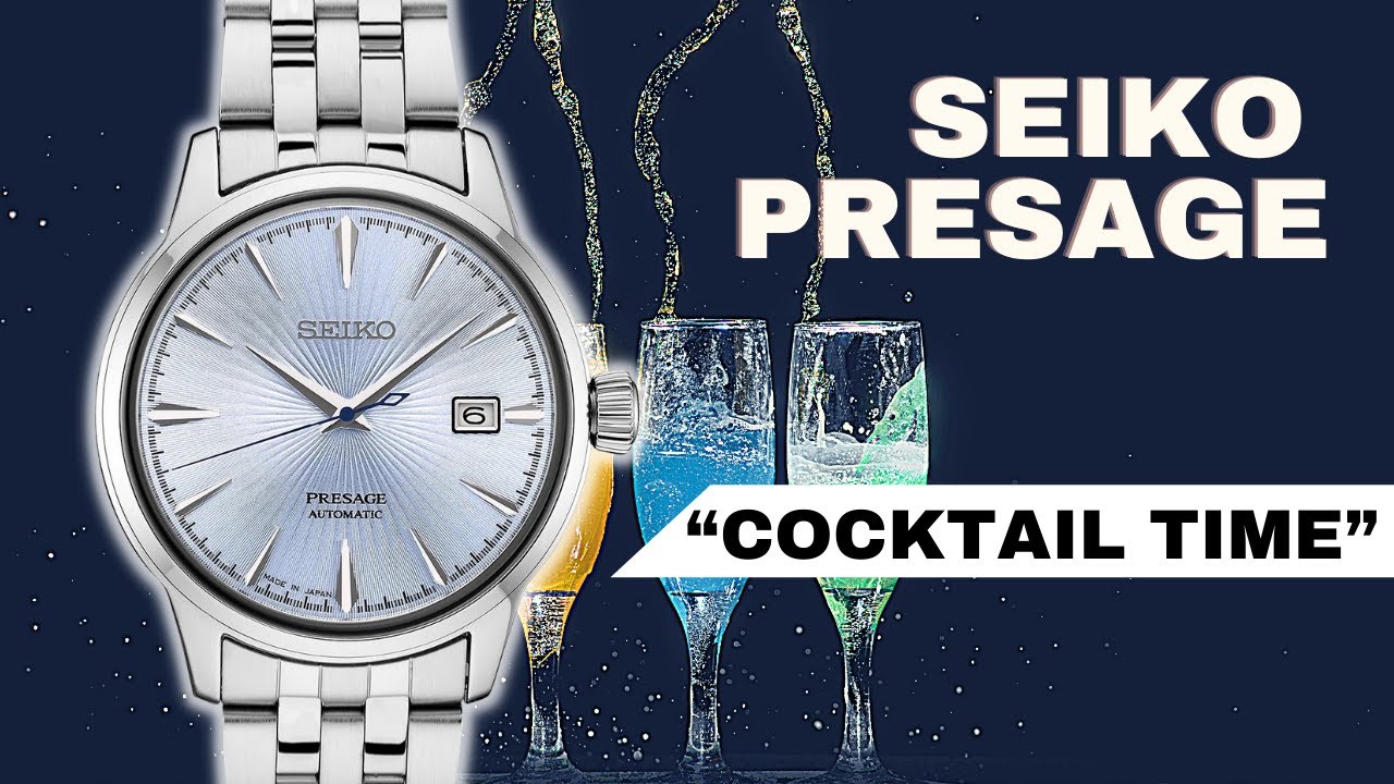 Seiko Presage Cocktail Time - Seiko Presage Review | The Luxury Watches -  YouTube