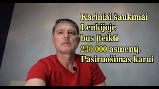 230 000 lenkų gaus karinius šaukimus