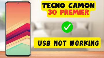 Tecno Camon 30 Premier Usb Problem USB Not Recognize || How to solve USB issues || USB not working