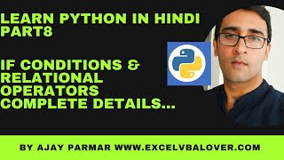 Learn Python in Hindi - How to write IF and ELIF statements- Lecture 8