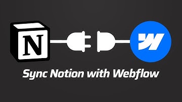 How to sync Notion with Webflow — Full Tutorial