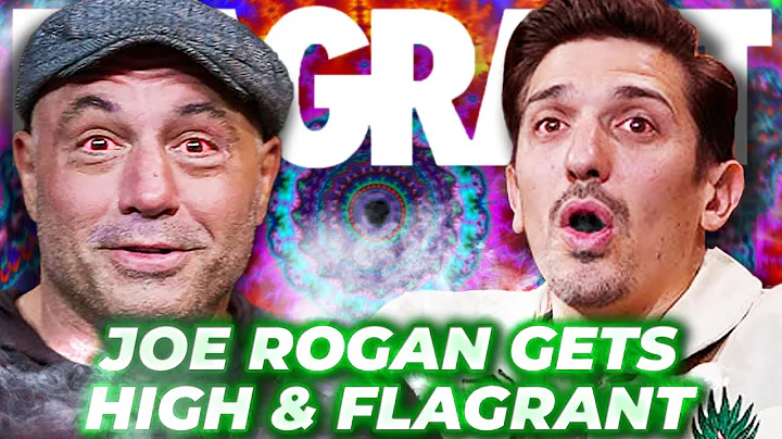 Joe Rogan Gets HIGH & Flagrant - DayDayNews