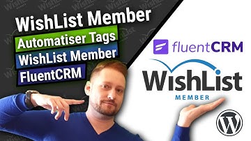 How to Integrate WishList Member with FluentCRM-Automate Tags between WishList Member & FluentC...