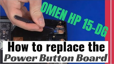 How to replace the Power Button Board for OMEN by HP 15-dg Series Gaming Laptop