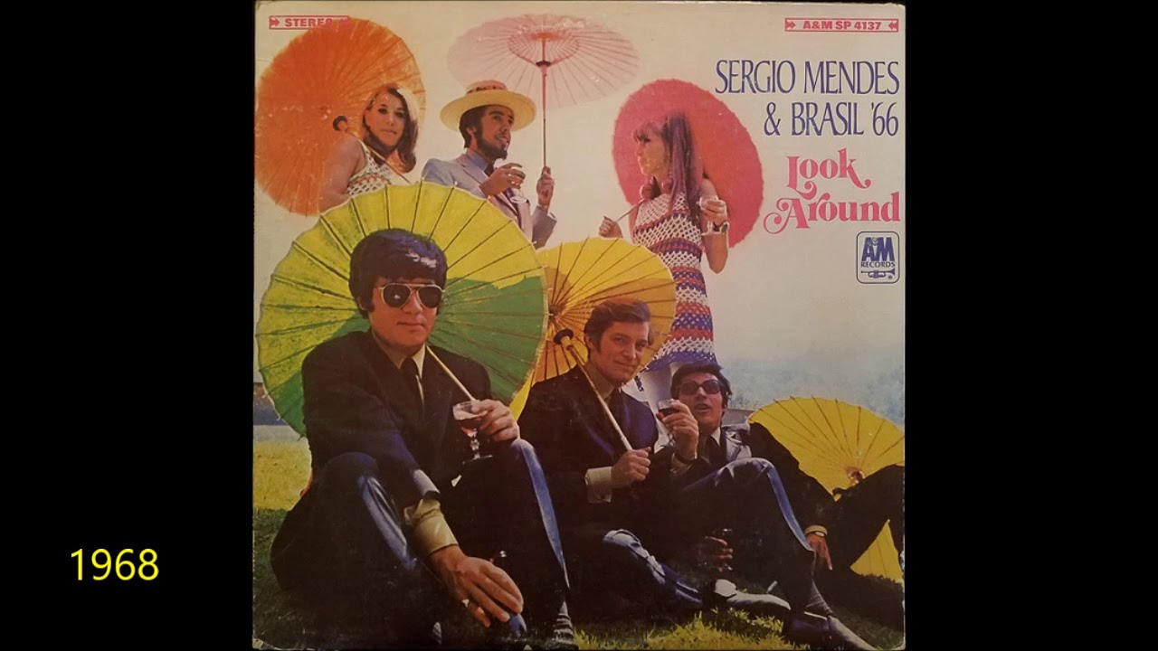 Sergio Mendes & Brasil '66 - 