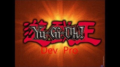 Tutorial: How To Download DEV PRO [Automatically working Yugioh Game ] FREE!!!!!! New Updated!!!!