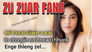 ZU ZUAR FANU (Short Story) // Sangsangi Kholhring