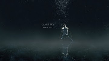 Collateral - Glass Sky (Official Video)