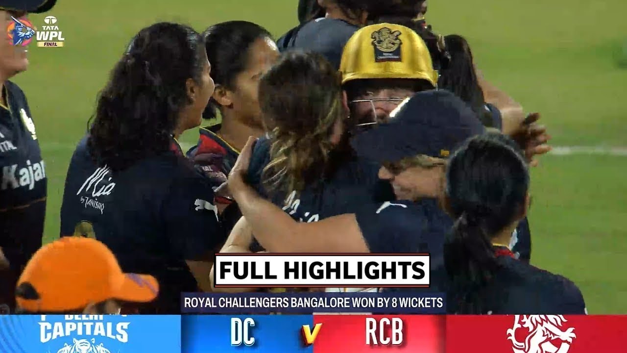 DC vs RCB WPL 2024 Final Match Highlights: Delhi vs Bangalore WPL Final Full Match Highlights