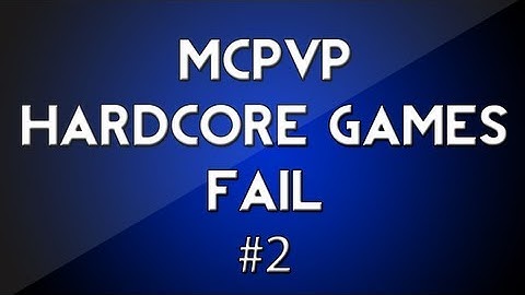 McPvP Hardcore Games | TNT | Fail #2