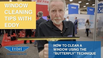 Window Cleaning Tips with Eddy: How to clean a window using the Butterfly technique