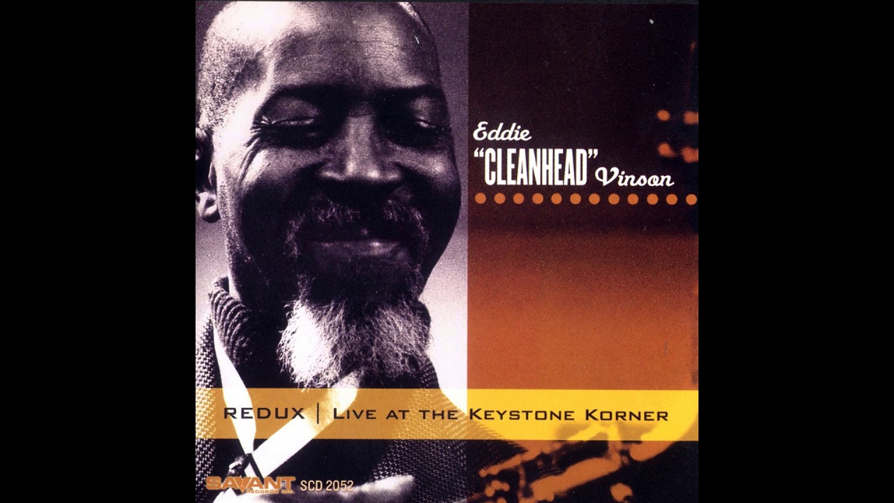 Eddie "Cleanhead" Vinson - They Call Me Mr. Cleanhead (Live at the Keystone Korner)