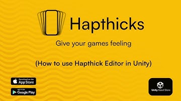 Unity Hapthick Editor – Create & Edit Mobile Haptic Files