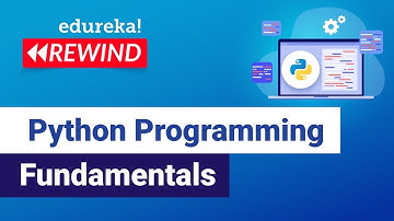 Python Programming Fundamentals | Python Programming | Edureka | Python Rewind - 1