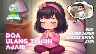 Download Lagu dongeng pengantar tidur | doa ulang tahun ajaib | cerita dongeng bahasa indonesia terbaru MP3