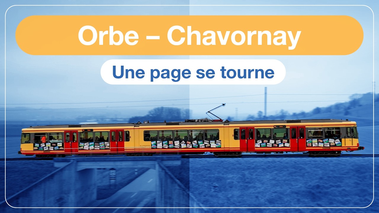 Orbe - Chavornay : une page se tourne - Rail One [S5-E04]