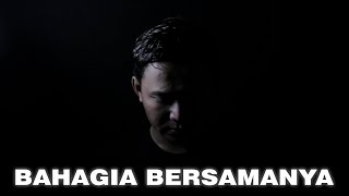 ANTON PRASS  - BAHAGIA BERSAMANYA