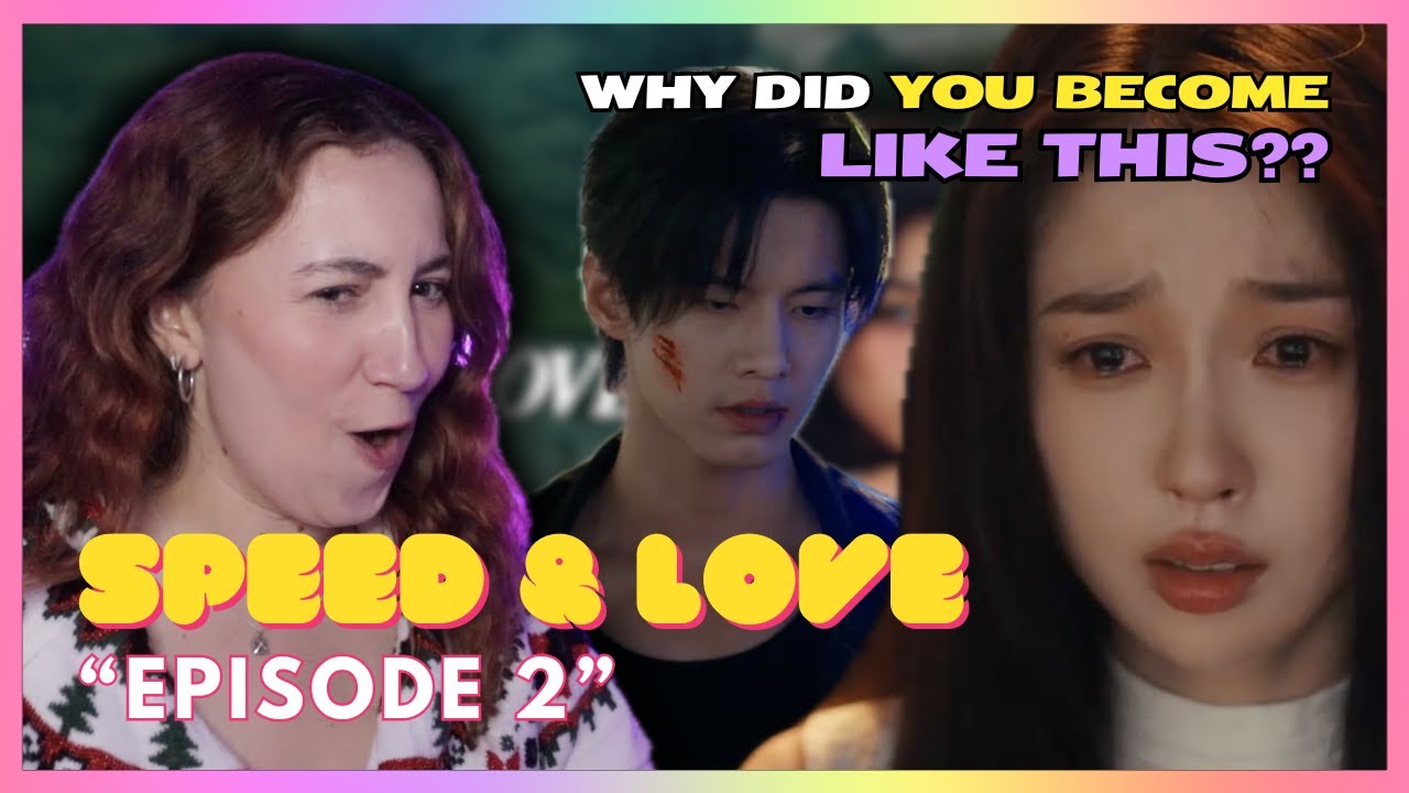 Speed & Love (双轨) | Episode 2 | MireiaTV Reaction Video