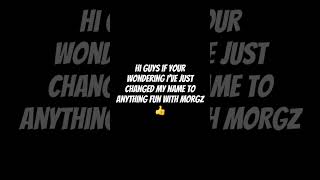 New name for my channel #Anything fun with Morgz