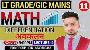 Lt Grade Mains 2025-26 // Maths // Differentiation // By Munesh Sir #ltgrade