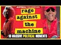 Rage Against The Machine: 10 MASSIVE RATM Political Moments