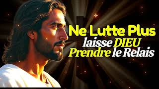 Ne Lutte Plus… Laisse Dieu Prendre le Relais — L’Évangile au Quotidien screenshot 3
