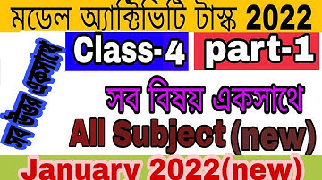 CLASS 4 MODEL ACTIVITY TASK JANUARY 2022 NEW PART 1 ALL SUBJECT FULL // ACTIVITY TASK 4 ALL IN ONE