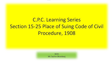 Place of Suing in civil cases || CPC Series || Sachin Bhardwaj