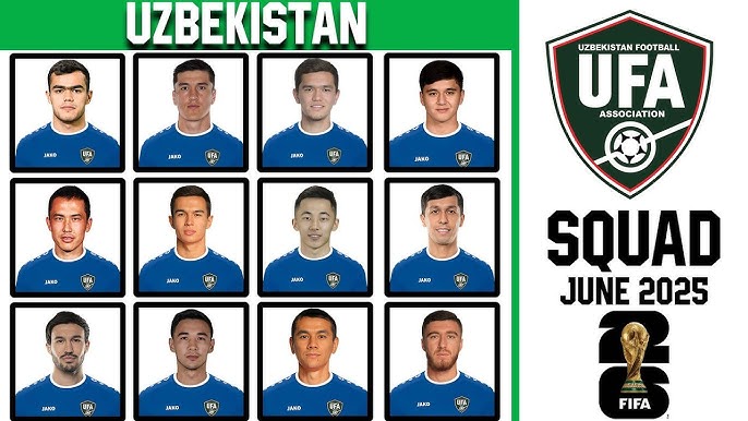 UZBEKISTAN Official Squad June 2025 | Uzbekistan Squad 2025 | FIFA World  Cup 2026 Qualifiers