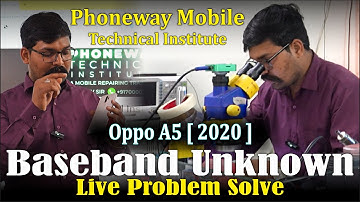 Oppo A5 (2020) Baseband Unknown Problem Live Solution