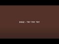 Disiz Try Try Try A COLORS SHOW Mashup Remix mp3