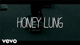 Video thumbnail of "Honey Lung - Sophomore"